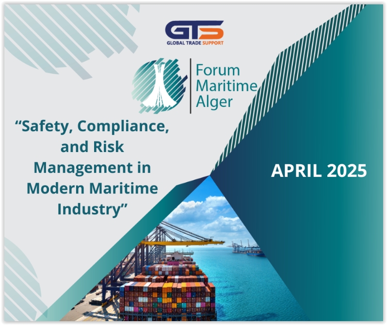 Global Trade Support Announces The 2nd Edition of the Algiers Maritime Forum - The event will be held on Apr 16, 2025