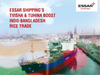 Essar Shipping’s Tvisha & Tuhina boost Indo-Bangladesh rice trade